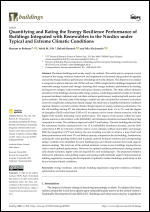 Quantifying and Rating the Energy Resilience Performance of Buildings Integrated with Renewables in the Nordics under Typical and Extreme Climatic Conditions